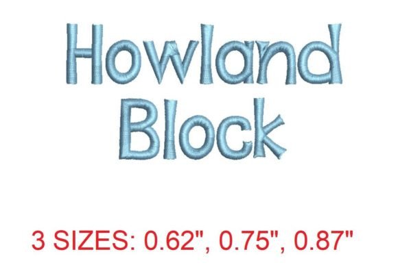 Howland Block Font: A Versatile Embroidery Choice